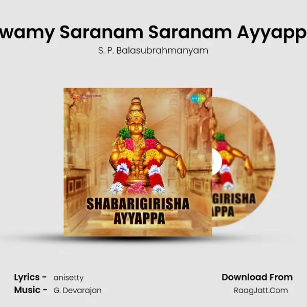 Swamy Saranam Saranam Ayyappa MP3 Song by S. P. Balasubrahmanyam Cover