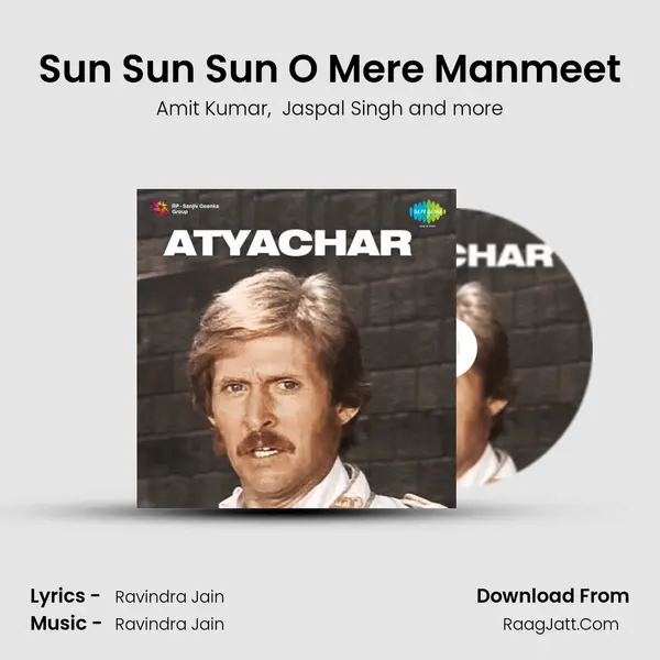Sun Sun Sun O Mere Manmeet MP3 Song by Amit Kumar Cover