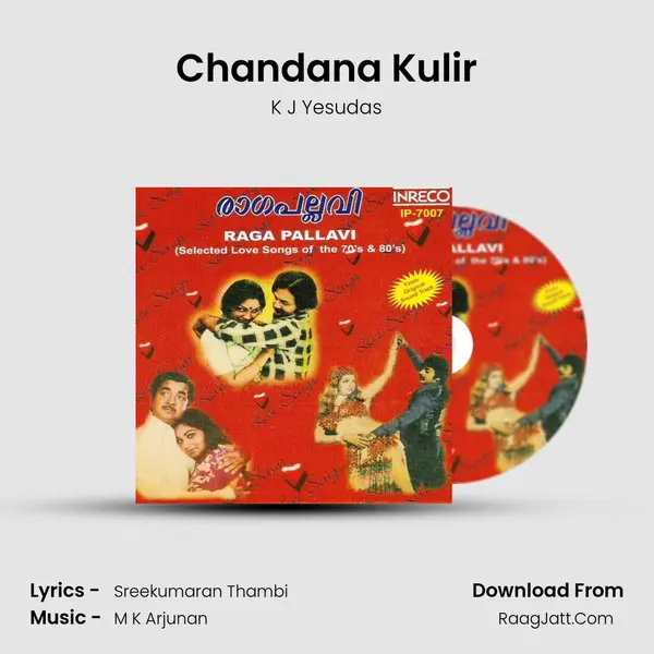 Chandana Kulir MP3 Song by K J Yesudas Cover