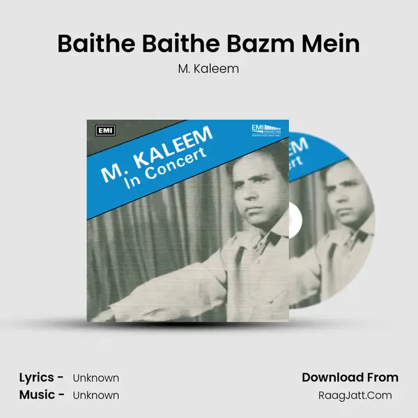 Baithe Baithe Bazm Mein MP3 Song by M. Kaleem Cover