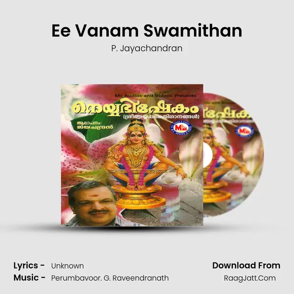 Ee Vanam Swamithan MP3 Song by P. Jayachandran Cover