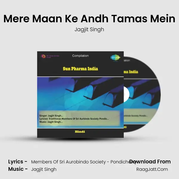 Mere Maan Ke Andh Tamas Mein MP3 Song by Jagjit Singh Cover