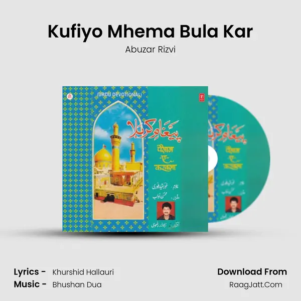 Kufiyo Mhema Bula Kar MP3 Song by Abuzar Rizvi Cover