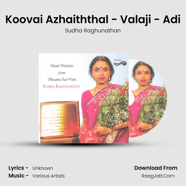 Koovai Azhaiththal - Valaji - Adi MP3 Song by Sudha Raghunathan Cover