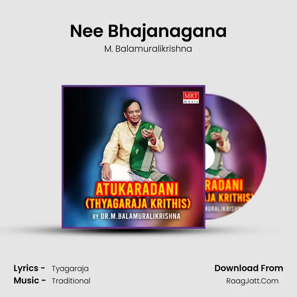 Nee Bhajanagana MP3 Song by M. Balamuralikrishna Cover