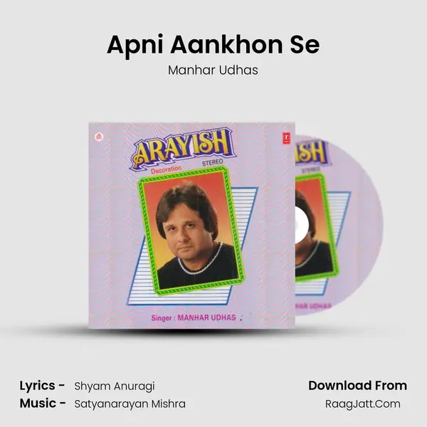 Apni Aankhon Se MP3 Song by Manhar Udhas Cover