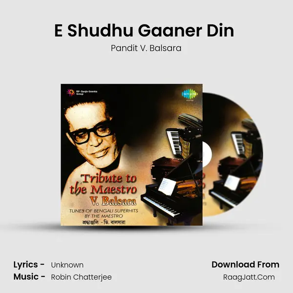 E Shudhu Gaaner Din (Instrumental-Accordian) mp3 song