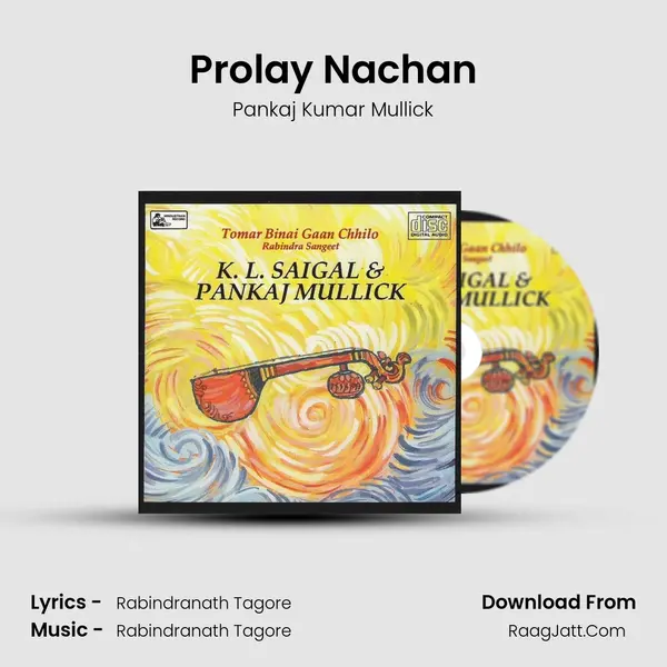 Prolay Nachan MP3 Song by Pankaj Kumar Mullick Cover