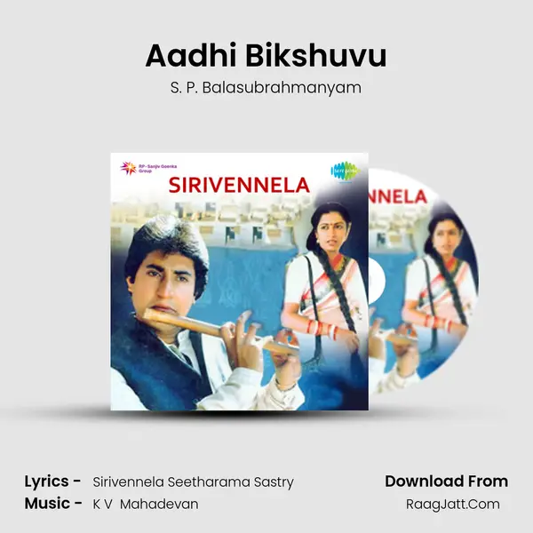 Aadhi Bikshuvu MP3 Song by S. P. Balasubrahmanyam Cover
