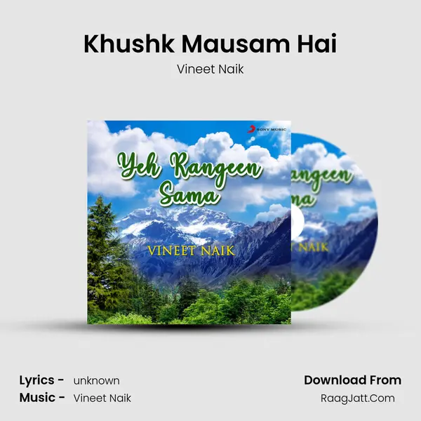 Khushk Mausam Hai MP3 Song by Vineet Naik Cover