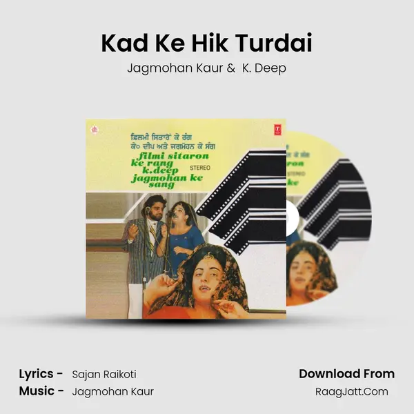 Kad Ke Hik Turdai MP3 Song by Jagmohan Kaur Cover