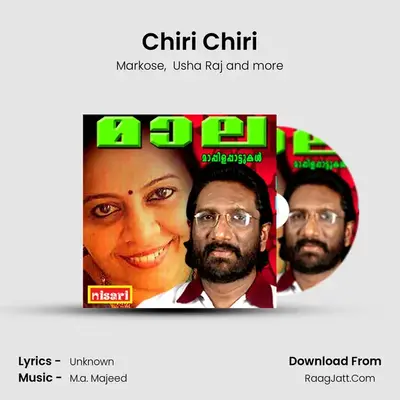 Chiri Chiri MP3 Song by Markose Cover