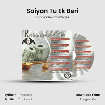 Saiyan Tu Ek Beri MP3 Song by Vishmadev Chatterjee Cover