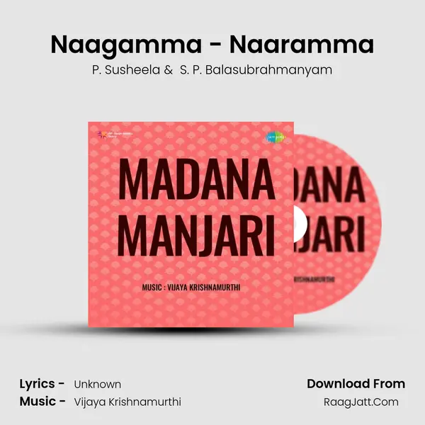 Naagamma - Naaramma MP3 Song by P. Susheela Cover