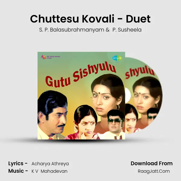 Chuttesu Kovali - Duet MP3 Song by S. P. Balasubrahmanyam Cover
