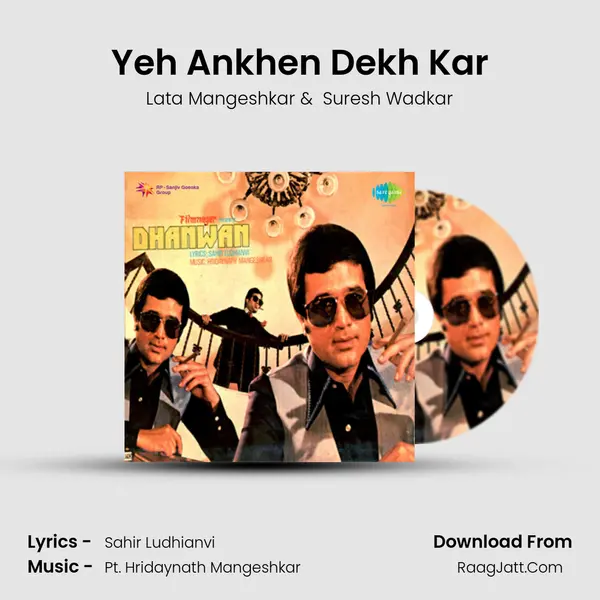 Yeh Ankhen Dekh Kar MP3 Song by Lata Mangeshkar Cover