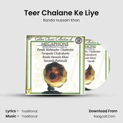Teer Chalane Ke Liye MP3 Song by Banda Hussain Khan Cover