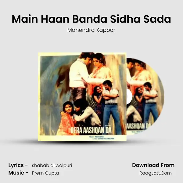 Main Haan Banda Sidha Sada MP3 Song by Mahendra Kapoor Cover