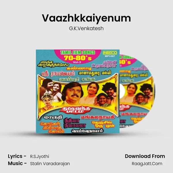 Vaazhkkaiyenum MP3 Song by G.K.Venkatesh Cover