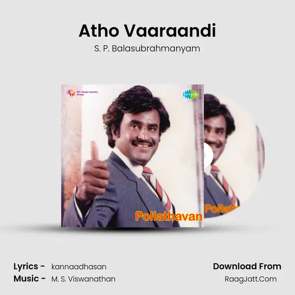 Atho Vaaraandi MP3 Song by S. P. Balasubrahmanyam Cover