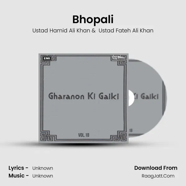 Bhopali MP3 Song by Ustad Hamid Ali Khan Cover