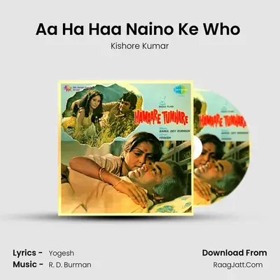 Aa Ha Haa Naino Ke Who (Jadu Daar Gayo Re Mope) MP3 Song by Kishore Kumar Cover