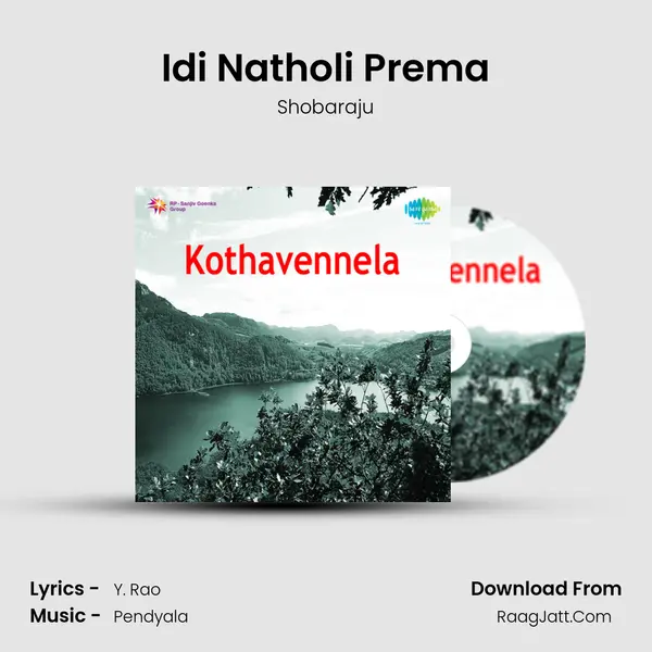 Idi Natholi Prema MP3 Song by Shobaraju Cover