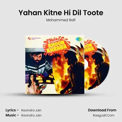 Yahan Kitne Hi Dil Toote MP3 Song by Mohammed Rafi Cover