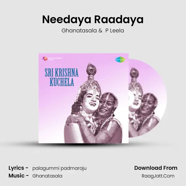 Needaya Raadaya MP3 Song by Ghanatasala Cover