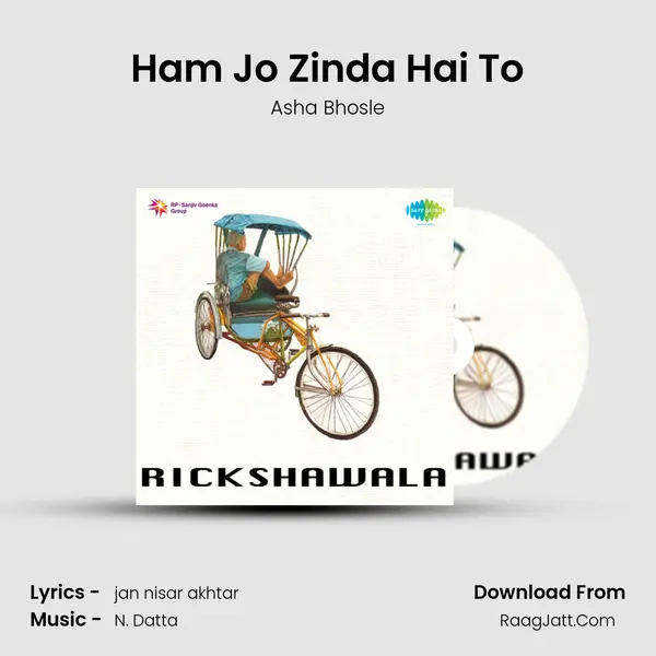 Ham Jo Zinda Hai To MP3 Song by Asha Bhosle Cover