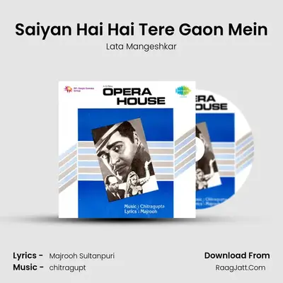 Saiyan Hai Hai Tere Gaon Mein MP3 Song by Lata Mangeshkar Cover
