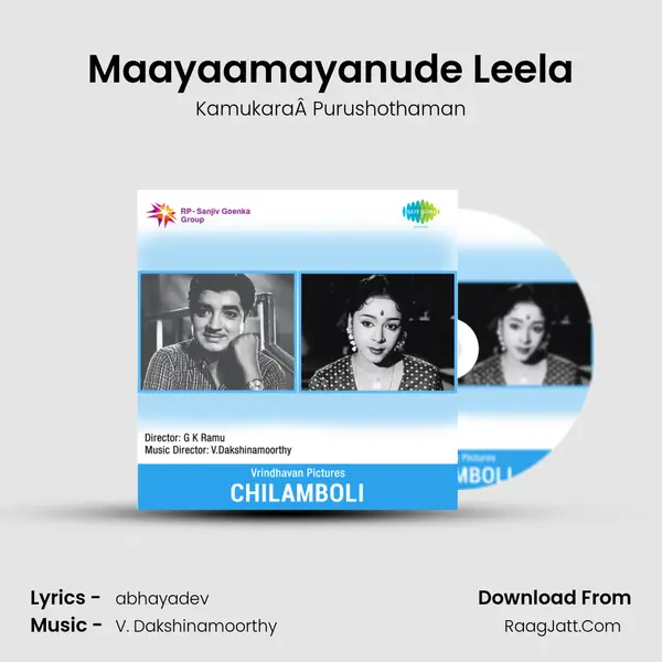 Maayaamayanude Leela MP3 Song by KamukaraÂ Purushothaman Cover