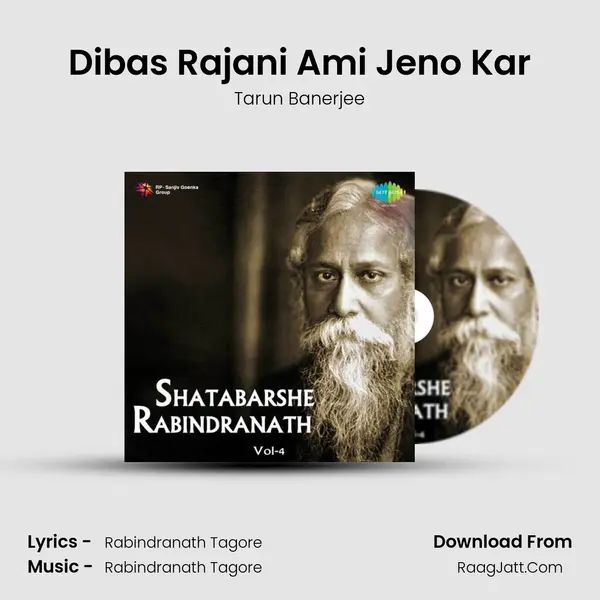 Dibas Rajani Ami Jeno Kar MP3 Song by Tarun Banerjee Cover