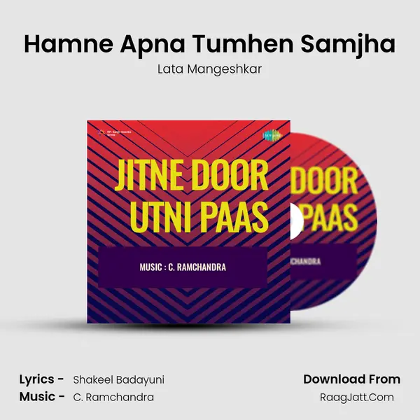 Hamne Apna Tumhen Samjha MP3 Song by Lata Mangeshkar Cover