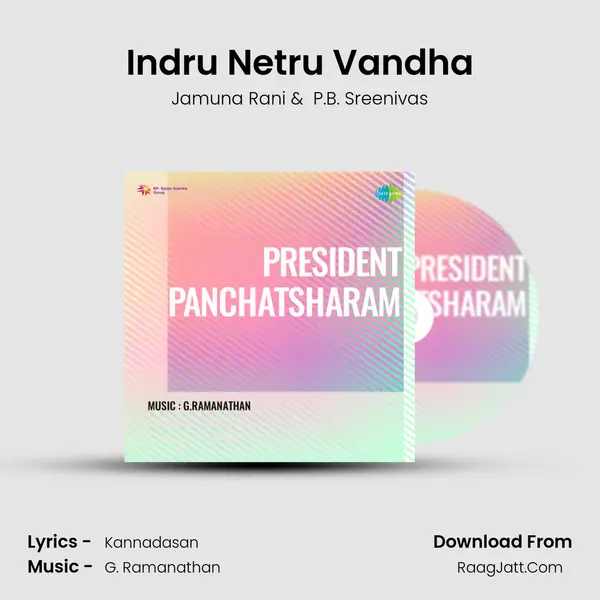 Indru Netru Vandha MP3 Song by Jamuna Rani Cover