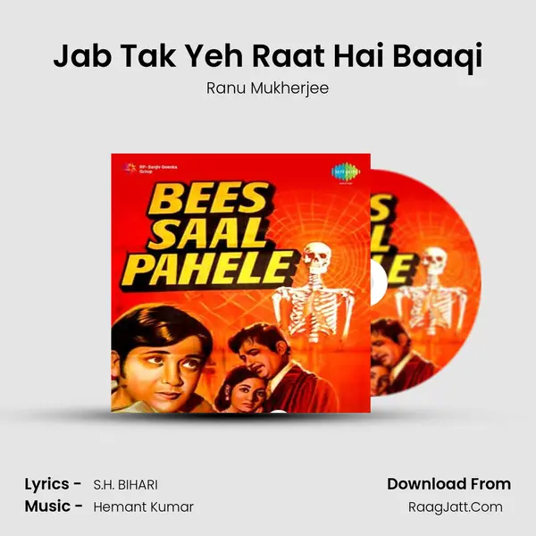 Jab Tak Yeh Raat Hai Baaqi MP3 Song by Ranu Mukherjee Cover