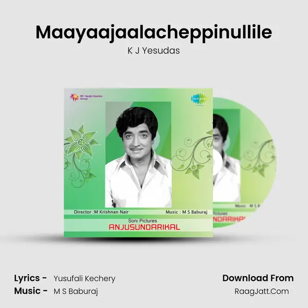 Maayaajaalacheppinullile MP3 Song by K J Yesudas Cover