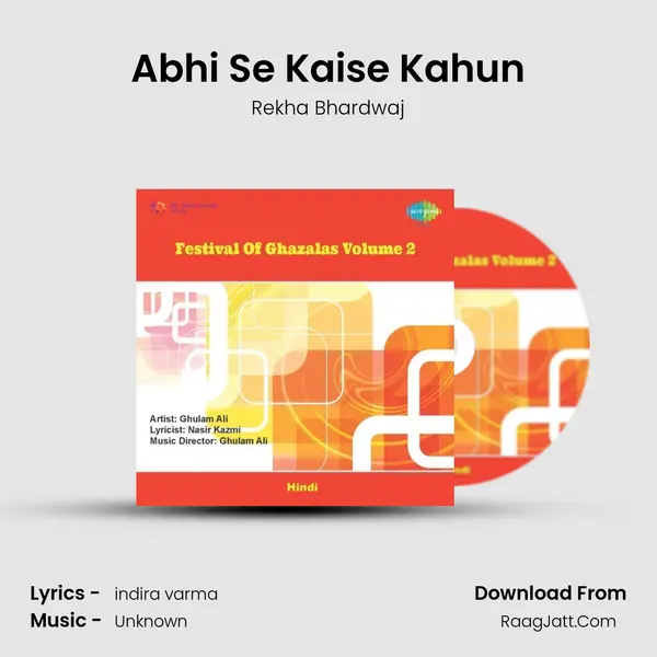 Abhi Se Kaise Kahun mp3 song