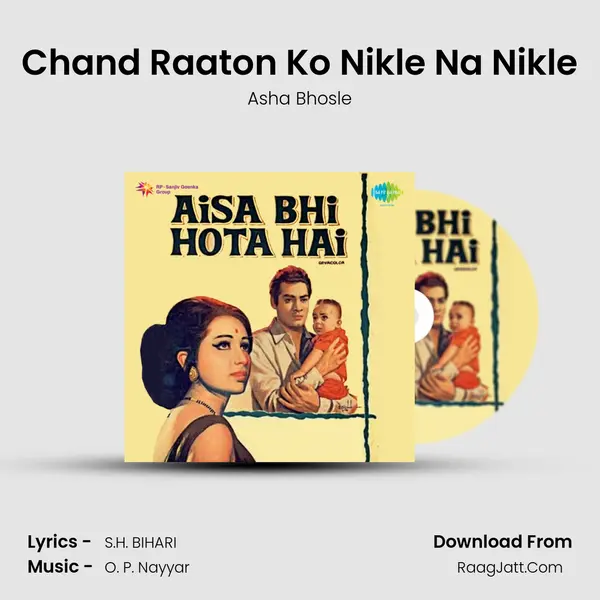 Chand Raaton Ko Nikle Na Nikle MP3 Song by Asha Bhosle Cover