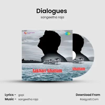 Dialogues (Part-2) MP3 Song by sangeetha raja Cover