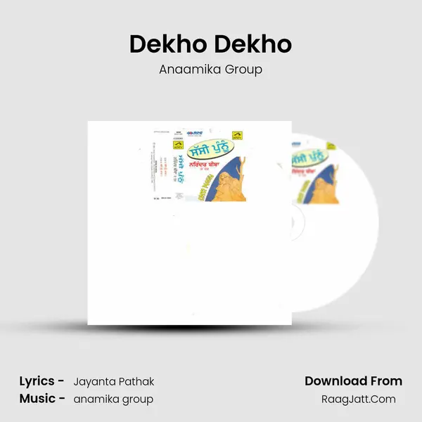 Dekho Dekho MP3 Song by Anaamika Group Cover