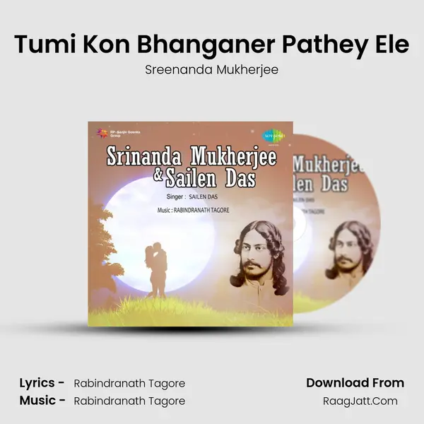 Tumi Kon Bhanganer Pathey Ele MP3 Song by Sreenanda Mukherjee Cover