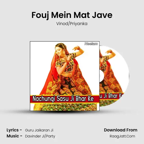 Fouj Mein Mat Jave MP3 Song by Vinod/Priyanka Cover