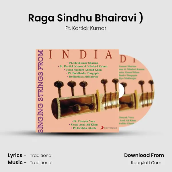 Raga Sindhu Bhairavi (Dadra (Khemta)) MP3 Song by Pt. Kartick Kumar Cover