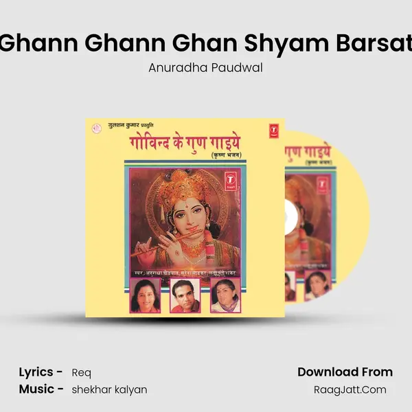 Ghann Ghann Ghan Shyam Barsat MP3 Song by Anuradha Paudwal Cover