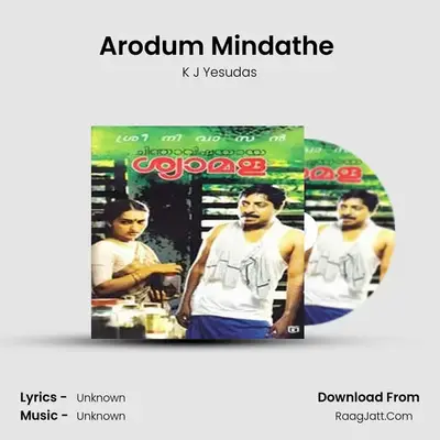 Arodum Mindathe (M) MP3 Song by K J Yesudas Cover