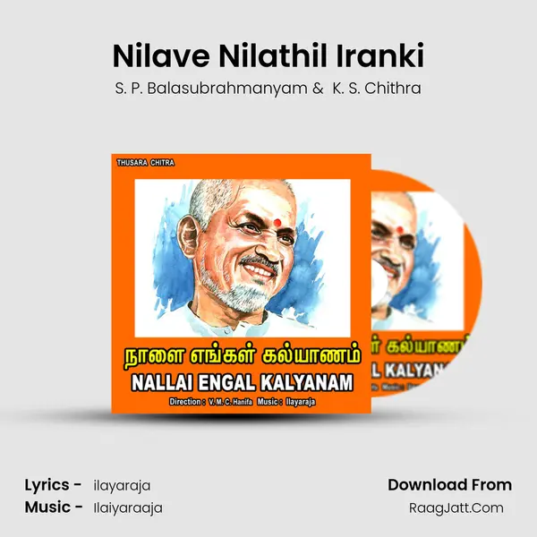 Nilave Nilathil Iranki MP3 Song by S. P. Balasubrahmanyam Cover