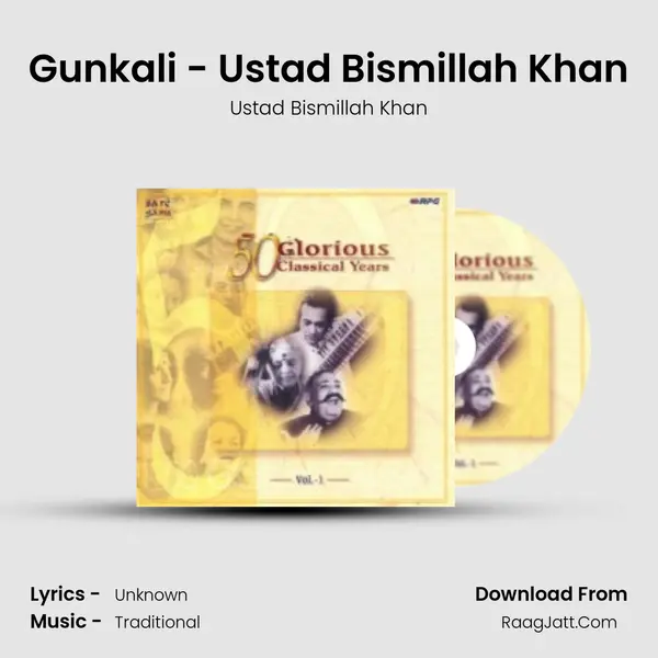 Gunkali - Ustad Bismillah Khan MP3 Song by Ustad Bismillah Khan Cover