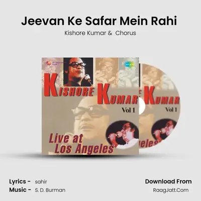 Jeevan Ke Safar Mein Rahi (Live) mp3 song