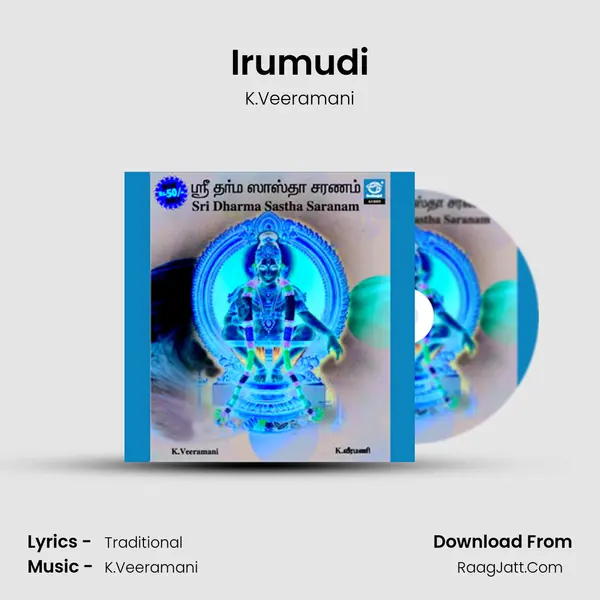 Irumudi MP3 Song by K.Veeramani Cover